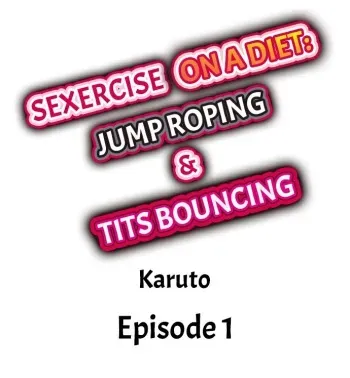 Sexercise on a Diet: Jump Roping & Tits Bouncing manga cover