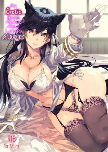 Azur Lane Atago no H na Hon | An Erotic Book About Azur Lane's Atago manga cover