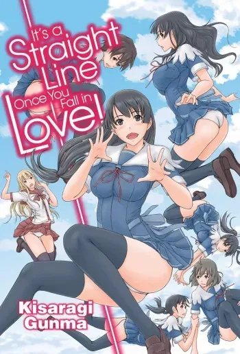 [Kisaragi Gunma] It's a Straight Line Once You Fall in Love! [English] manga cover