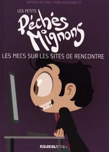 [Arthur De Pins] Les petits péchés mignons 2 - Les mecs sur les sites de rencontre [French] manga cover
