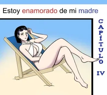 [ALAMAMA] I'm in love with my mother - Capítulo 4 (Spanish) [ZetaWorks] manga cover