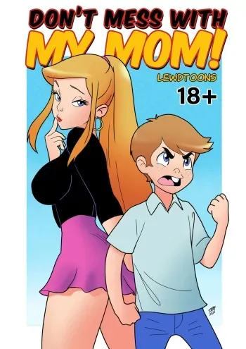 Don't Mess With My Mom! [LewdToons] - english manga cover