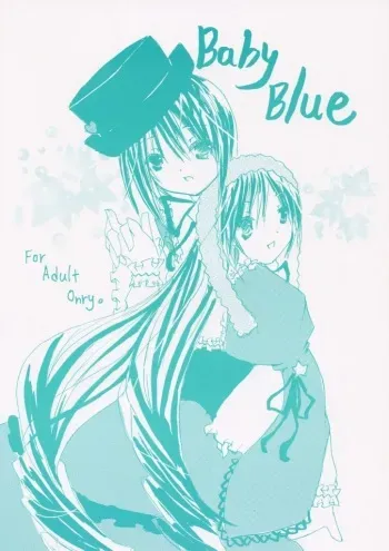 (C72) [mermaidblue (Kashimura Yuki)] Baby Blue (Rozen Maiden) manga cover