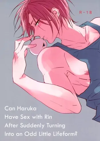 (SUPER24) [321 (Mitsui)] Can Haruka Have Sex with Rin After Suddenly Turning Into an Odd Little Lifeform? (Free!) [English] [September Scanlations] manga cover