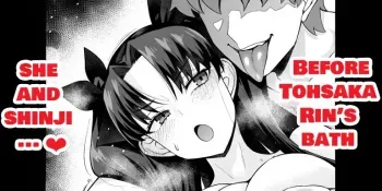 Tōsakarin, opuro mae de Shinji ni…❤ - Before Tohsaka Rin’s bath, she and shinji…♥ manga cover