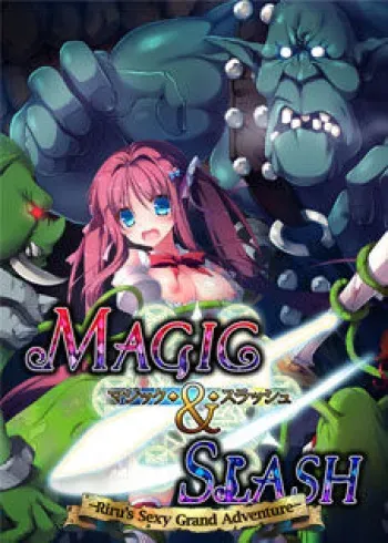 [Luna Soft] Magic & Slash -Minarai Boukensha Lille no H na Daibouken- | Magic & Slash -Riru's Sexy Grand Adventure- [Decensored] manga cover