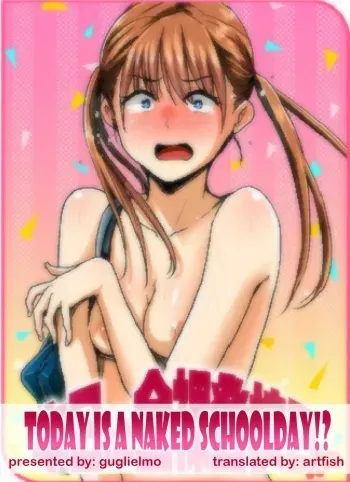 Honjitsu wa Zenra Toukoubi!? | Today is a Naked Schoolday!? manga cover