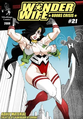 [Niku Ringo (Kakugari Kyoudai)] Wonder Wife: Boobs Crisis #21 [English] [desudesu] [Colorized] manga cover