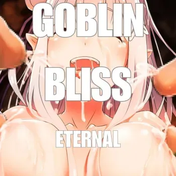 Goblin Bliss Eternal - Emilia Goblin Breeding manga cover