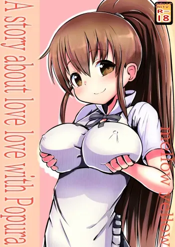 A story about love love with Popura manga cover