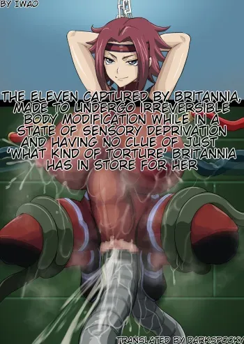 [Iwao] The Eleven captured by Britannia, made to undergo irreversible body modification while in a state of sensory deprivation and having no clue of just 'what kind of torture' Britannia has (Code Geass: Lelouch of the Rebellion) [English] [DarkSpooky] manga cover