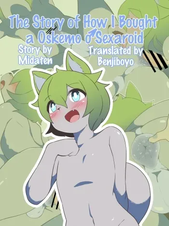 Osukemo♂ Sexaroid o Katta Hanashi | The Story of How I Bought a Oskemo♂ Sexaroid manga cover