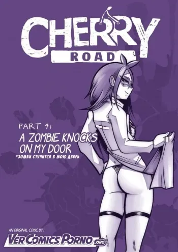 [Mr.E] Cherry Road Part 4: A Zombie Knocks on My Door [Russian] manga cover