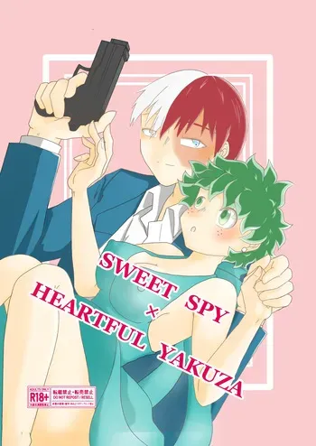 [Nano CLUB (Taishi)] SWEET SPY x HEARTFUL YAKUZA (Boku no Hero Academia) [Digital] manga cover
