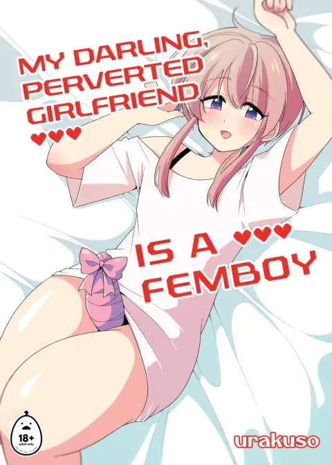 My Darling, Perverted Girlfriend is a Femboy manga cover