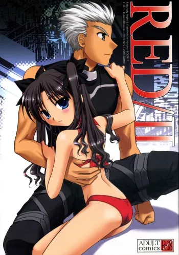 (C72) [C.A.T (Morisaki Kurumi)] RED/II (Fate/stay night) manga cover