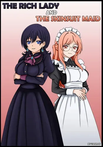 [Vanron] The Rich Lady and the Skinsuit Maid manga cover