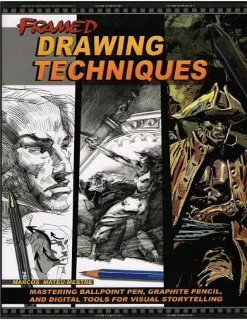 Framed Drawing Techniques: Mastering Ballpoint Pen, Graphite Pencil, and Digital Tools for Visual Storytelling manga cover