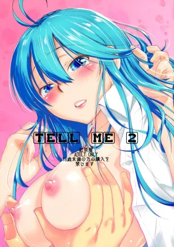 [Kouchaya (Ootsuka Kotora)] TELL ME 2 (Denpa Onna to Seishun Otoko) [Spanish] [Futae Ikken] [Digital] manga cover