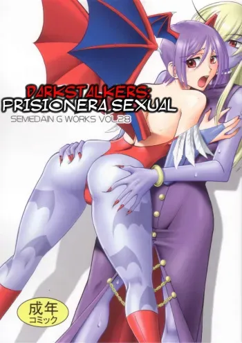 (C70) [Semedain G (Mokkouyou Bond)] Semedain G Works Vol. 28 - Ichinana | Darkstalkers: Prisionera Sexual (DarkStalkers) [Spanish] [Jedah12] manga cover