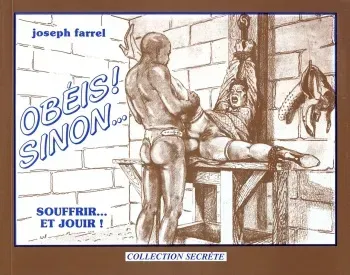 [Joseph Farrel] Obéis sinon! (Souffrir et jouir) [French][English] manga cover
