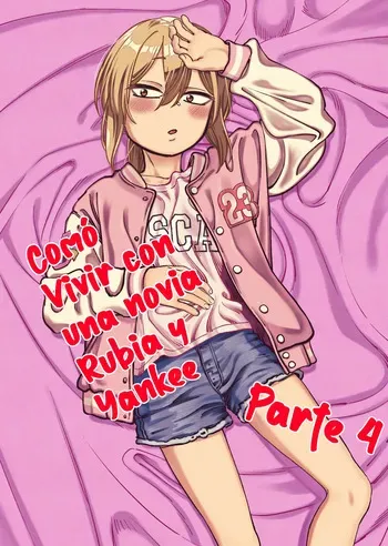 [Niramikko Koujou] Kinpatsu Yancha-kei na Kanojo to no Kurashikata 4｜Cómo Vivir con una Novia Rubia y Yankee Parte 4 {Spanish} {EbisuTraslade - Winder} {Digital} manga cover