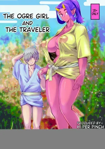 [Hi-Per Pinch (clover)] Oni Musume to Tabibito | The Ogre Girl and The Traveler [English] {FuDeORS} [Decensored] [Digital] manga cover