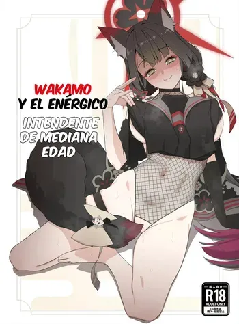 [Ijisura Cos (Saishow)] Wakamo to Zetsurin Chuunen Dansei Youmuin | Wakamo y el Enérgico Intendente de Mediana Edad (Blue Archive) [Spanish] [Lovely Diablesse Scan] manga cover