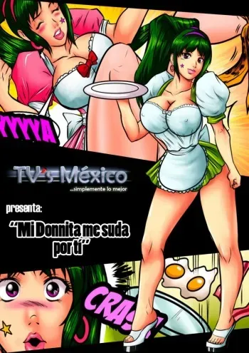 [Travestís México (Miyoko Segovia)] Mi Donnita me suda [English] manga cover