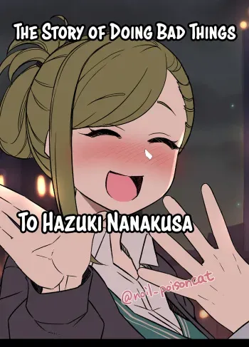 Deisui Shita nanakusa hazuki ni Warui Koto o Suru Hanashi | The Story of Doing Bad Things to Drunk Hazuki Nanakusa manga cover