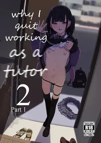 [Karamomo Tart (Kindatsu)] Majime na dake ga Torie no Boku ga Hametsu Ganbou no Seito ni Seiheki o Guchagucha ni Yugama sareta Hanashi 2 ~Dakara Boku wa Katei Kyoushi o Yameta 2~ Part 1 [JCTL] [Digital] manga cover