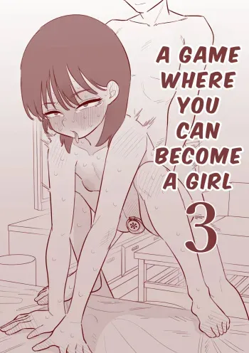 Onnanoko ni Nareru Game 3 | A Game Where You Can Become A Girl 3 manga cover