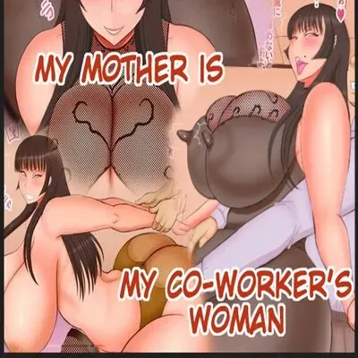 My Mother Is My Co-Worker's Woman [Original] manga cover