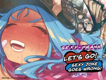 Sexy Prank Let's Go! - Sexy joke goes wrong! NO SEX, NO TV! manga cover