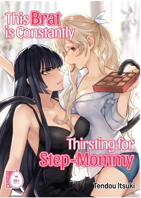 This Brat is Constantly Thirsting for Step-Mommy manga cover