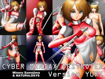 [NATURALDYAS] RJ037824 CYBER MANIAX DESTROYED Version Yuri manga cover