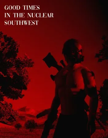 [SHVBBVRVNKS] Good Times in the Nuclear Southwest (FULL) manga cover