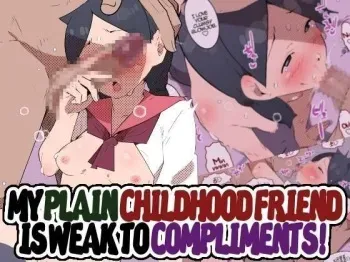 Jimikei Osananajimi o Homeotosu! | My Plain Childhood Friend is Weak to Compliments!! manga cover