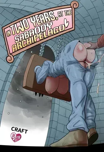 2-nen-go ni Sabaody Shotou de | In Two Years, At The Sabaody Archipelago manga cover