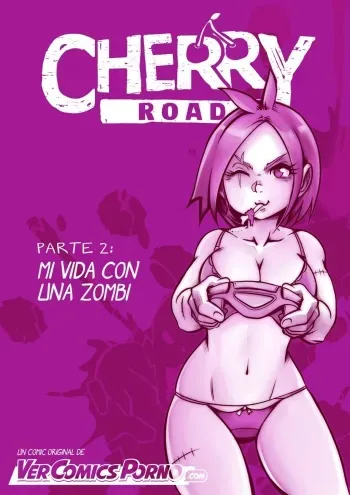 [Mr.E] Cherry Road 2 - Mi Vida con una Zombie manga cover