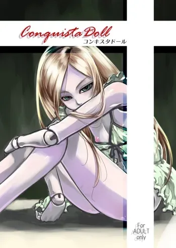 [Tamagonokara (Shiroo)] Conquista Doll [English] [Mysterymeat3] [Digital] manga cover
