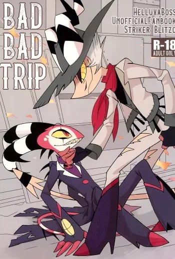 (What the Hell!? VG2024) [Inpitetsugakusha (Ryuudou Masato)] BAD BAD TRIP (Helluva Boss) manga cover