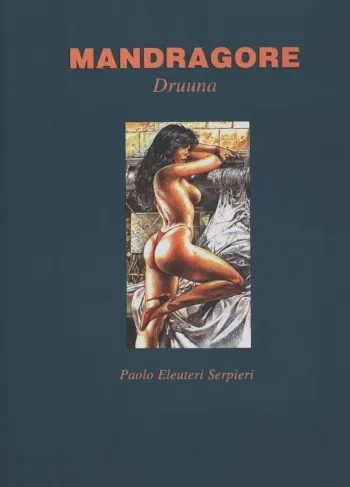 [Paolo Eleuteri Serpieri] Druuna 5 - Mandragore [English] manga cover