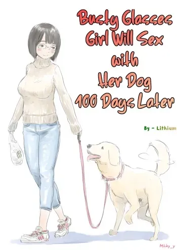 [Lithium] 100-nichigo ni Aiken to Sex suru Jimi Kyonyuu Megane-chan (Day 1-15) [English] [Milky_y] manga cover
