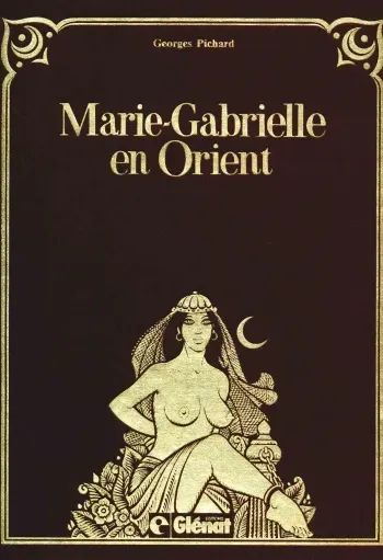 [Pichard] Marie-Gabrielle de Saint-Eutrope -Volume 2 - En Orient [French] manga cover