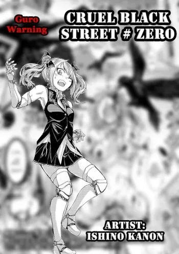 Cruel Black Street # Zero Ch. 1-4 manga cover