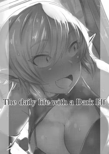 [LOLICEPT] Dark Elf-chan to no Seikatsu Manga Hen | The Daily Life with a Dark Elf [English] [Akko] manga cover
