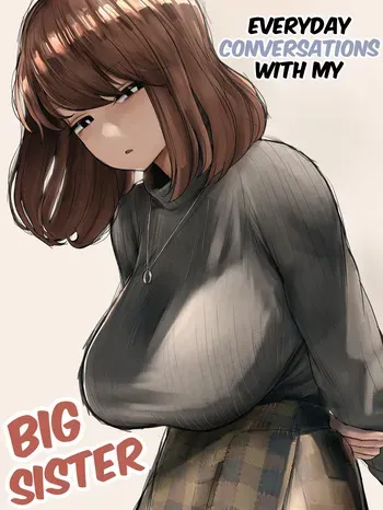 [Hanpatsu Zokusei] Nee-chan to no Nichijou Kaiwa | Everyday Conversations With My Big Sister [English] [WayVZ] [Ongoing] manga cover