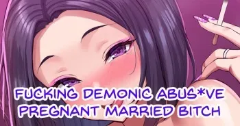 [Tsundere Oniku (Ponchi)] Kuso Gedou Bitch Gyakutai Hitozuma Ninpu [English] manga cover