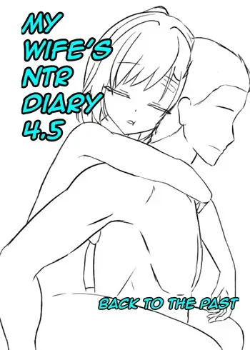 (AkisaeHitori) My Wife's NTR Diary 4.5 [ENGLISH] [censored] manga cover